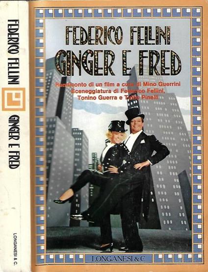 Ginger e Fred - Federico Fellini - copertina