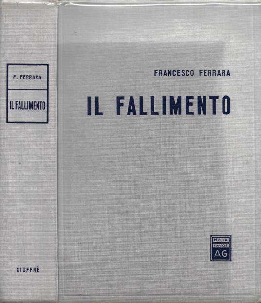 Il Fallimento (Autografo) - Francesco Ferrara - copertina
