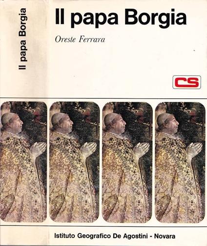 Il Papa Borgia - Oreste Ferrara - copertina