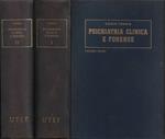 Trattato di Psichiatria Clinica e Forense. Vol. I, Vol. II