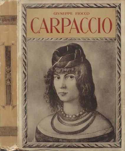 Carpaccio - Giuseppe Fiocco - copertina