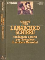 L' anarchico Schirru
