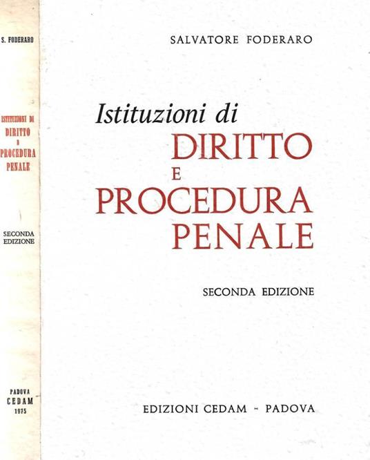 Istituzioni di diritto e procedura penale - Salvatore Foderaro - copertina