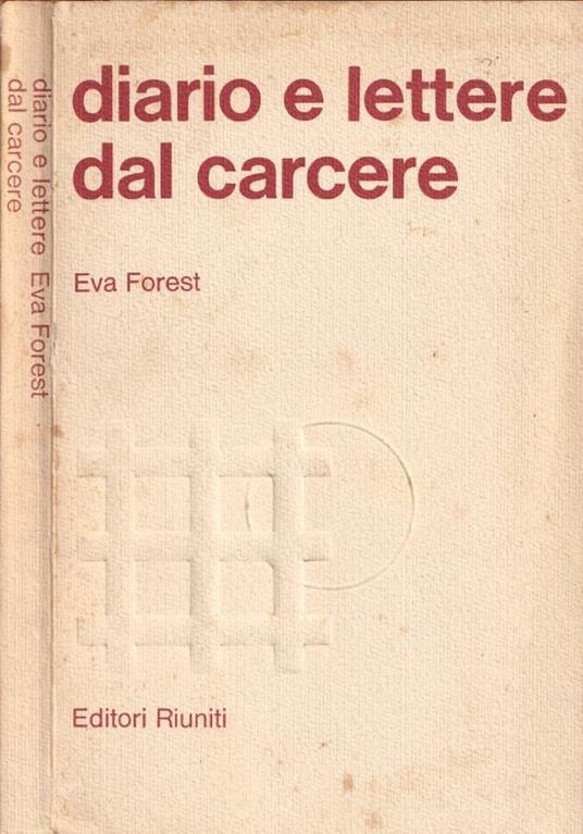 Diario e lettere dal carcere - Eva Forest - copertina