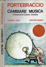 Cambiare musica