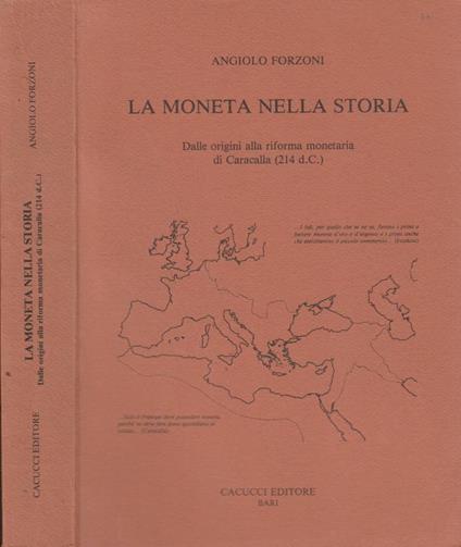 La moneta nella storia - Angiolo Forzoni - copertina