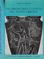 Le origini della civiltà nel vicino Oriente