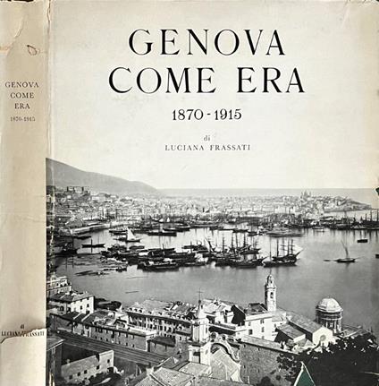 Genova come era - Luciana Frassati - copertina