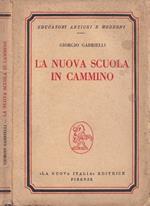 La nuova scuola in cammino