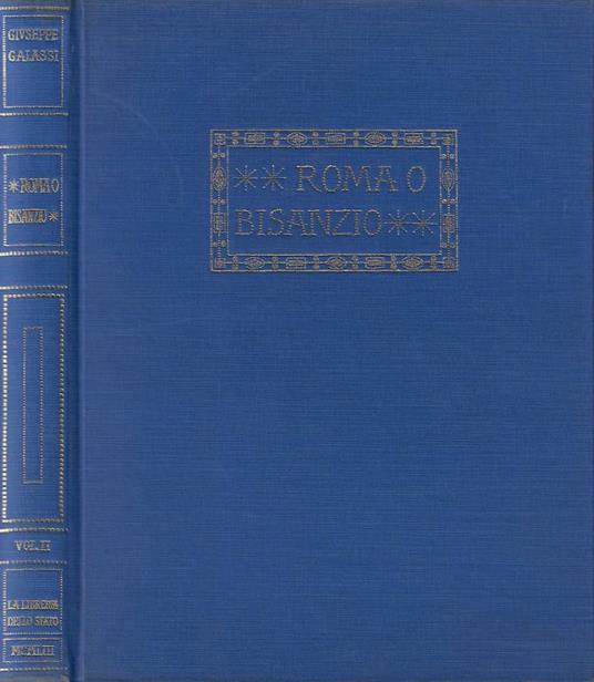 Roma o Bisanzio - Giuseppe Galassi - copertina