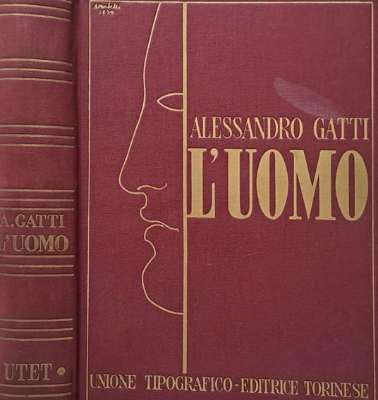 L' uomo - Alessandro Gatti - copertina
