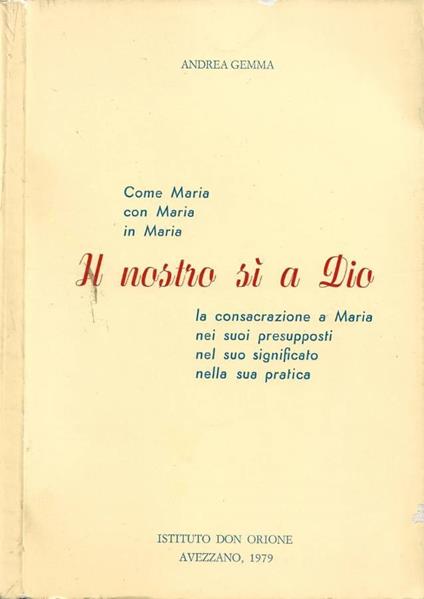 Il nostro sì a Dio - Andrea Gemma - copertina