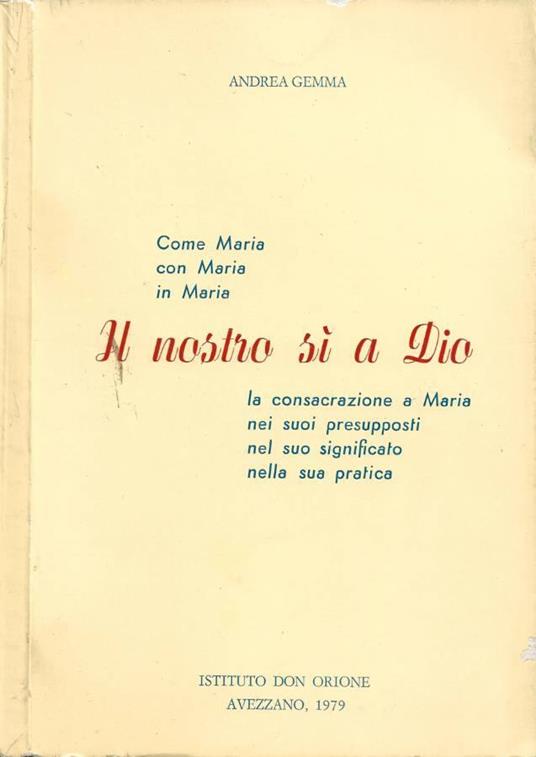 Il nostro sì a Dio - Andrea Gemma - copertina