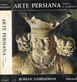 Arte persiana. Parti e Sassanidi