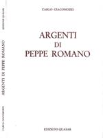 Argenti di Peppe Romano (Autografo dell'Artista)