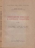Associazioni sindacali e contratti collettivi, vol. I