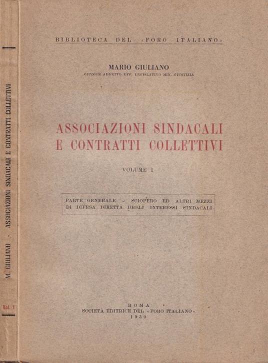 Associazioni sindacali e contratti collettivi, vol. I - Mario Giuliano - copertina