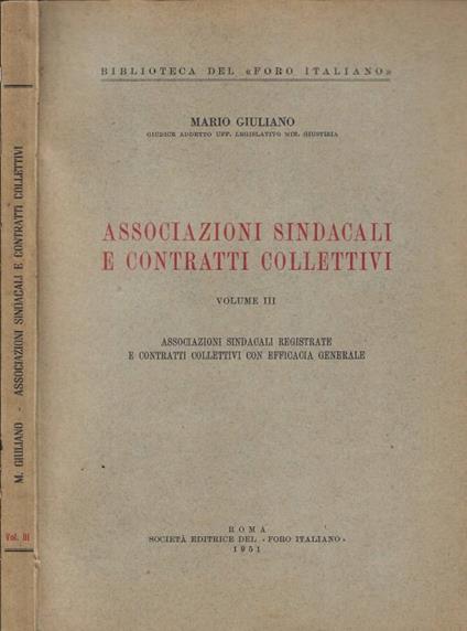 Associazioni sindacali e contratti collettivi Vol. III - Mario Giuliano - copertina