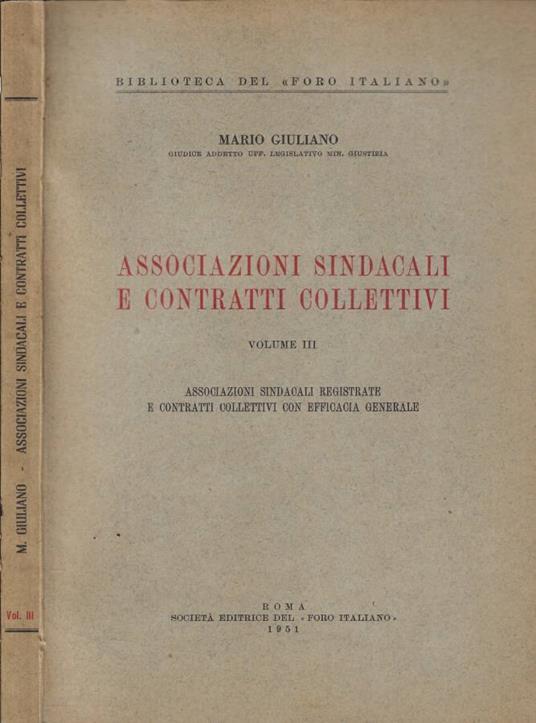 Associazioni sindacali e contratti collettivi Vol. III - Mario Giuliano - copertina
