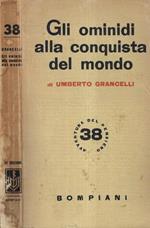 Gli ominidi alla conquista del mondo