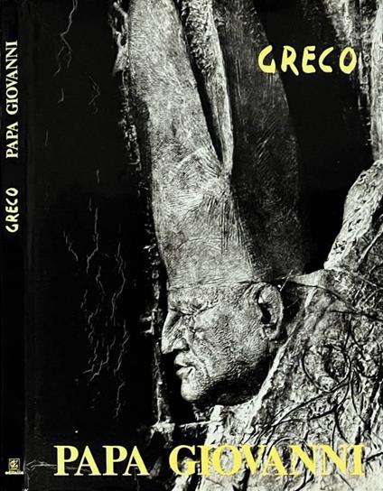 Papa Giovanni - Emilio Greco - copertina