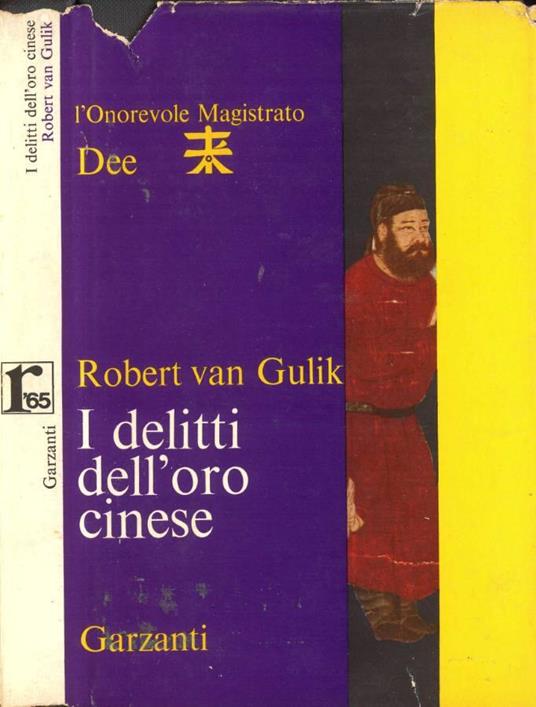 I delitti dell'oro cinese (L'Onorevole Magistrato Dee) - Robert van Gulik - copertina