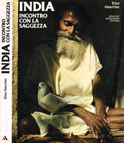 India. Incontro con la saggezza - Elsa Haertter - copertina