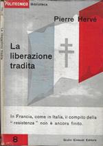 La liberazione tradita