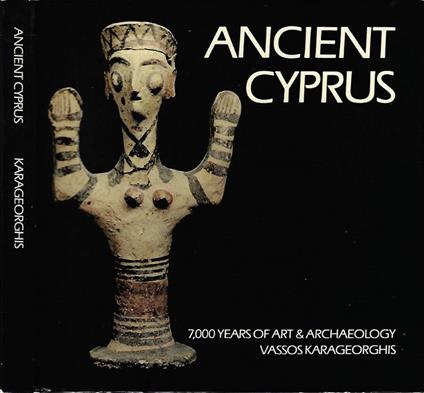 Ancient Cyprus - Vassos Karageorghis - copertina