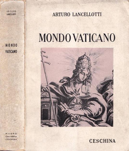 Mondo Vaticano - Arturo Lancellotti - copertina