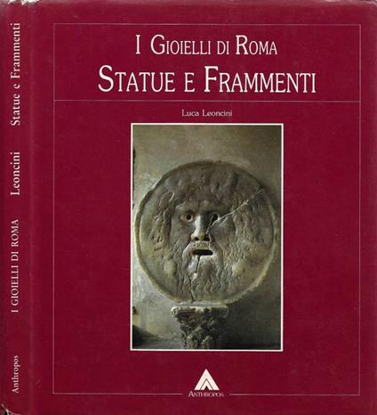 Statue e Frammenti - Luca Leoncini - copertina
