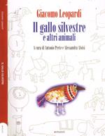 Il Gallo Silvestre e altri animali