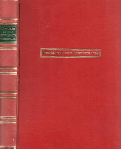 Sittengeschichte Griechenlands - Hans Licht - copertina