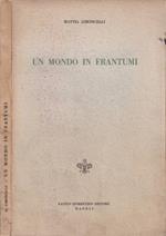 Un mondo in frantumi