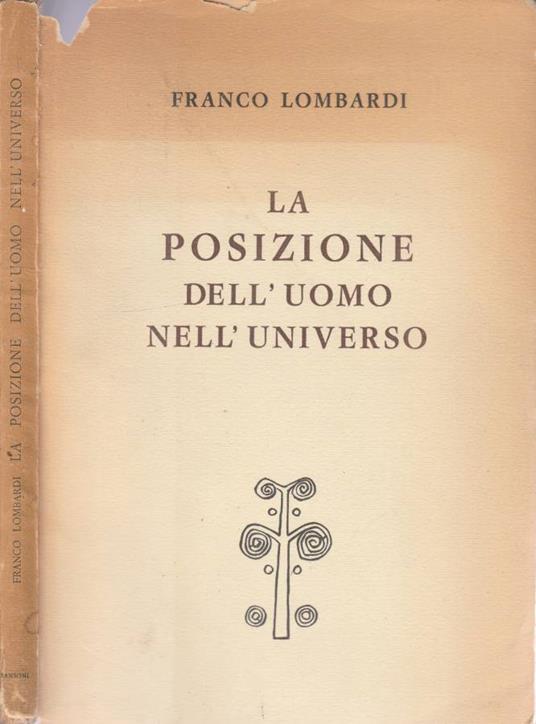 La posizione dell'uomo nell'universo - Franco Lombardi - copertina