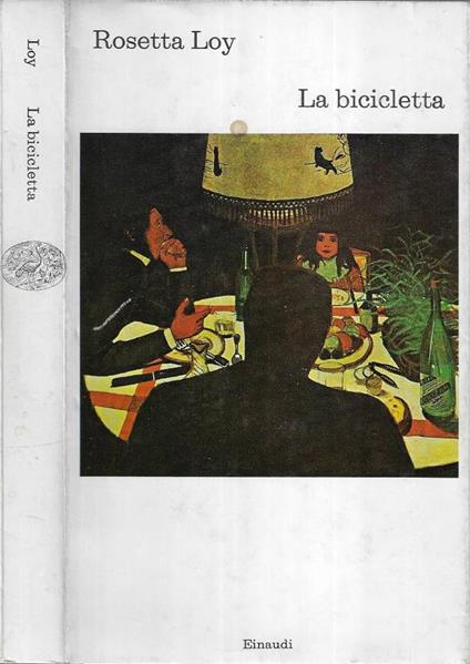 La bicicletta - Rosetta Loy - copertina
