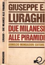 Due milanesi alle piramidi