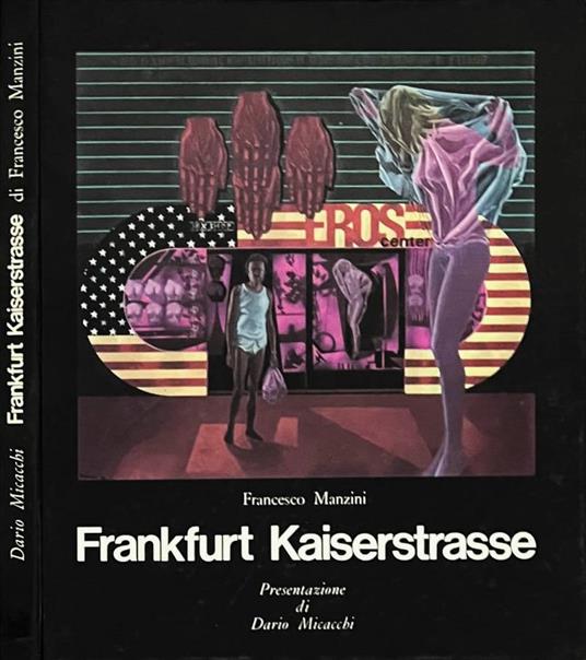Frankfurt Kaiserstrasse - Francesco Manzini - copertina