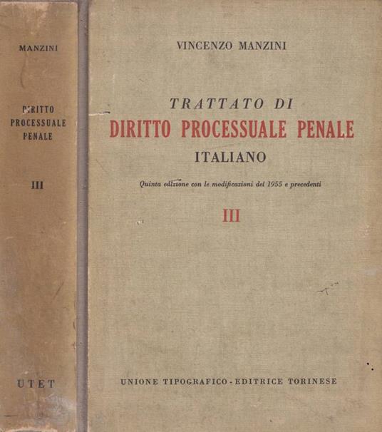 Trattato di diritto processuale penale italiano, vol. III - Vincenzo Manzini - copertina