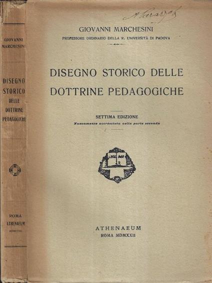 Disegno storico delle dottrine pedagogiche - Giovanni Marchesini - copertina