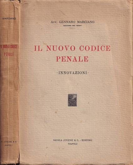 Il nuovo codice penale - Gennaro Marciano - copertina