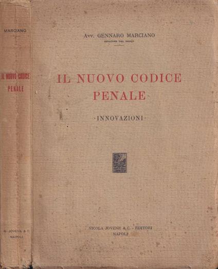 Il nuovo codice penale - Gennaro Marciano - copertina