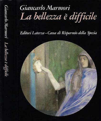 La bellezza è difficile - Giancarlo Marmori - copertina