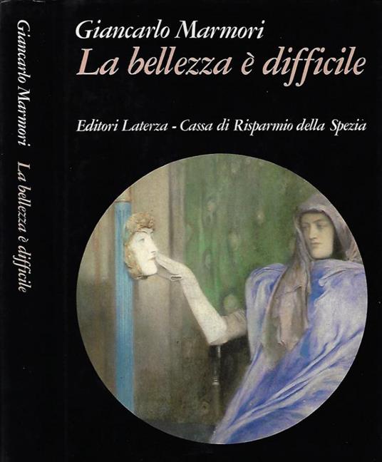 La bellezza è difficile - Giancarlo Marmori - copertina