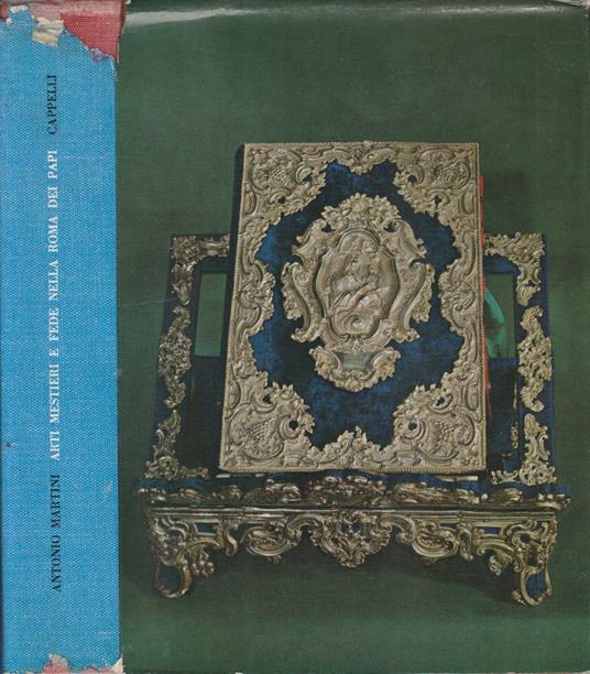 Arti mestieri e fede nella Roma dei Papi - Antonio Martini - copertina