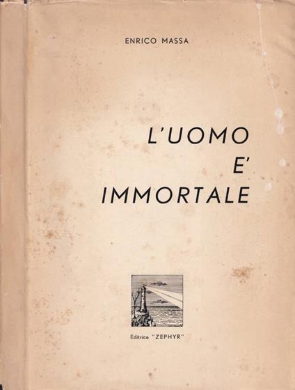 L' uomo è immortale - Enrico Massa - copertina