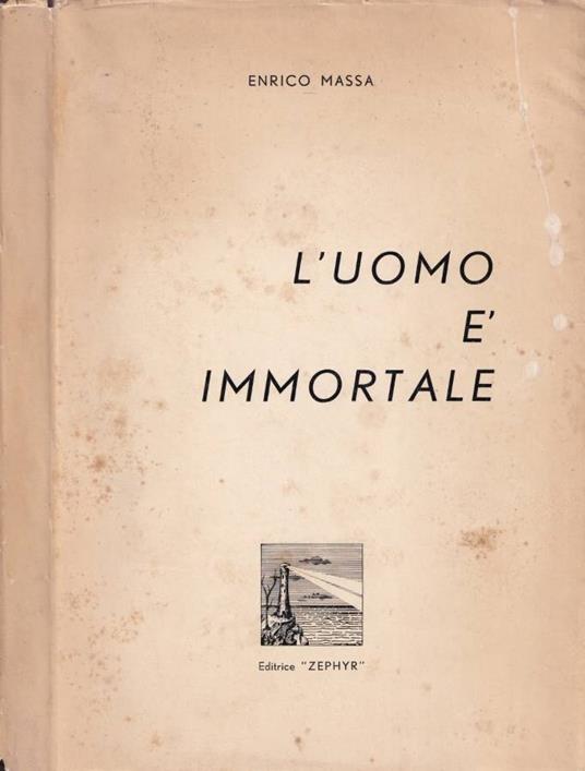 L' uomo è immortale - Enrico Massa - copertina