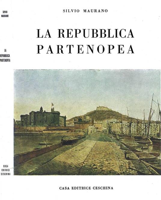La Repubblica partenopea - Silvio Maurano - copertina