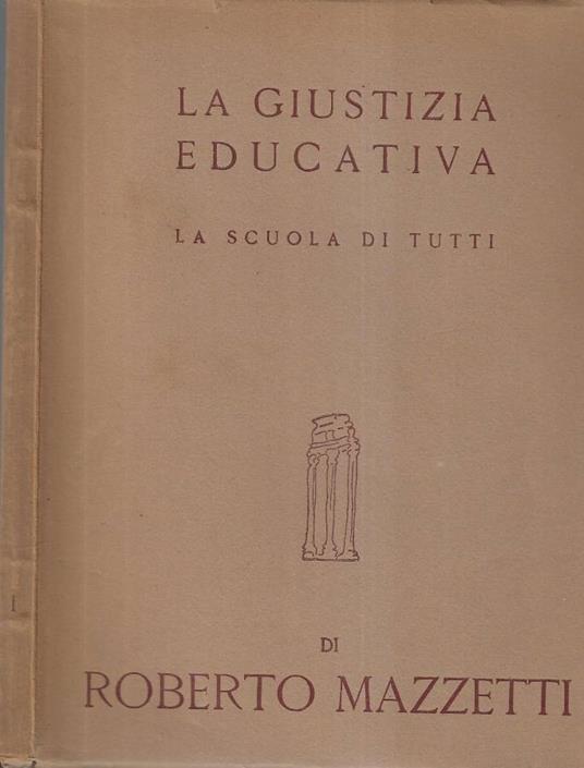 La giustizia educativa - Roberto Mazzetti - copertina