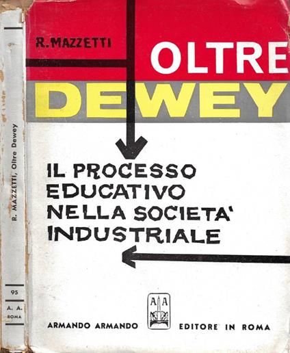 Oltre Dewey - Roberto Mazzetti - copertina